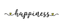 Hand Sketched HAPPINESS Word As Ad, Web Banner.  Lettering For Banner, Header