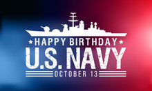 U.S. Navy Birthday Is Observed Every Year On October 13 All Across United States Of America. Vector Illustration