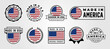 set of made in usa label vector symbol illustration design, made in america label design