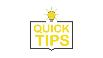 Poster - Quick tips badge with speech bubble for text. Motion graphics.