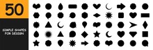 Collection Of 50 Simple Basic Shapes For Design. Black Vector Symbols And Shapes Isolated On White