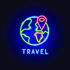 Poster - Travel Neon Label. Vector Illustration of World Promotion.