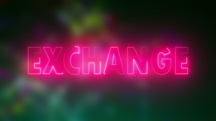 Poster - text exchange of letters with a neon effect, 3d rendering background, computer generated