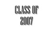class of 2007 black lettering white background