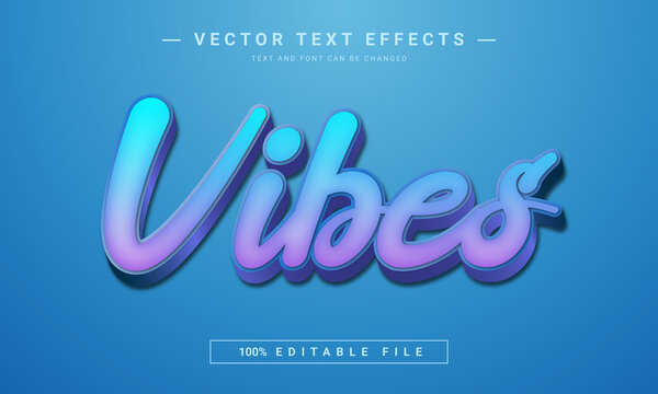 Vibes text effect - 100% editable eps file