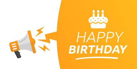 Poster - Happy birthday banner. Megaphone with speech bubble