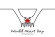© thailerderden10 - Minimal line World Heart Day. World Heart Day minimalist vector banner, poster, background with hands and hearts. One continuous line drawing with hand. Vector illustration.