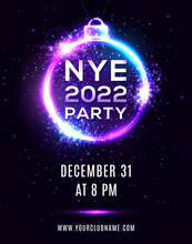 New Year Eve 2022 party poster on dark blue background. NYE beautiful holiday banner, hanging Xmas ball shape electric circle frame. Disco night flyer invitation design template vector illustration.