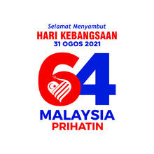 64 Selamat Menyambut Hari Kebangsaan . Malaysia Prihatin (Translate: Happy National Day. Malaysia Cares). 31 August 2021. Vector Illustration And Logo.