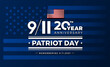 911 USA September 11, 2001. Vector conceptual illustration for Patriot Day USA 20 Years for poster or banner. USA flag background, red, blue