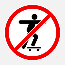 Access Forbidden To Skateboards. Vector High Quality Illustration Of No Skateboard Symbol Sign Isolated On White  