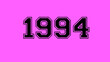 1994 number black lettering pink rose background