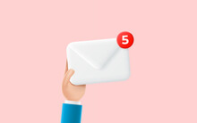 Cartoon Hand Of Businessman Holds Envelope With New Emails. Concept Of Notification Of New Emails. 3d Vector Illustration With Hand And White Envelope.