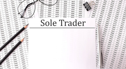 Poster - Paper with SOLE TRADER on a table chart