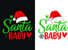 Santa Baby Christmas T-shirt Design