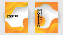 Poster Design Background With Orange Fluid Shape. Cover Can Be Used Too. Flyer,brochure, Anual Report, Banner
