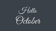 hello october with soft background 