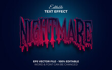 Nightmare Text Effect Style. Editable Text Effect Halloween Theme.