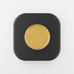Poster - Dollar gold coin icon in cartoon style. 3d rendering black square button key, interface ui ux element.