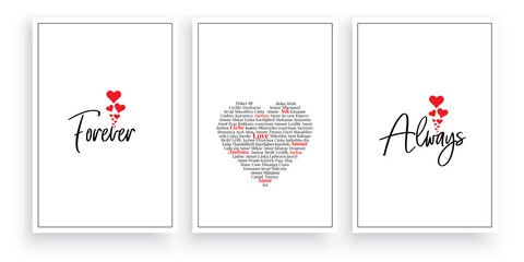Wall Mural - Forever and always, vector. Scandinavian minimalist poster design in three pieces. Romantic love quotes. Love in different languages 