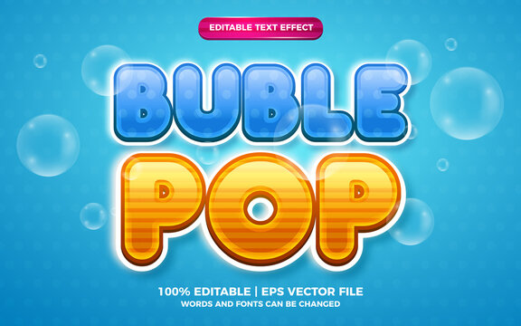 Buble pop 3d kids cartoon editable text effect
