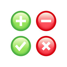 Check, Tick, Plus And Minus Sign Button. Red And Green Checkmark And Cross Glossy Icon Set.