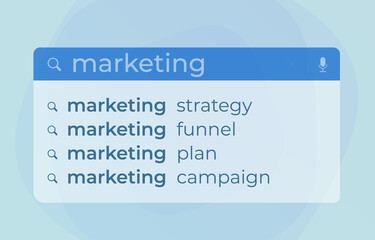 Fototapete - Marketing Autocomplete Search Web Suggestions modern vector concept. Website searching bar with marketing tips for better search: strategy, funnel, plan, campaign
