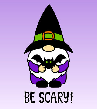 Halloween gnome with bat. Be scary phrase. Cute cartoon character in a wizard hat. Holidays greeting card. Funny vector illustration with text. For invitations, cards, posters, sublimation.