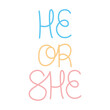 he or she lettering