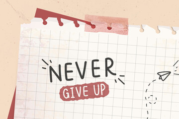 Poster - Never give up typography vector