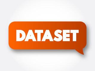 Poster - Dataset text message bubble, technology concept background