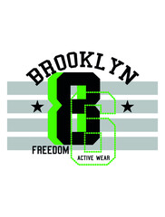 Wall Mural - brooklyn freedom,t-shirt design fashion vector