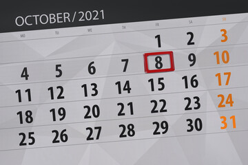 Calendar planner for the month october 2021, deadline day, 8, friday