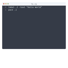 TK language Hello World program sample in editor window