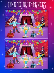 Poster - Find differences kids game with circus clowns on stage. Vector puzzle of brain training, memory and attention riddle, education worksheet template with chapiteau clowns, magician, monkey and rocketman