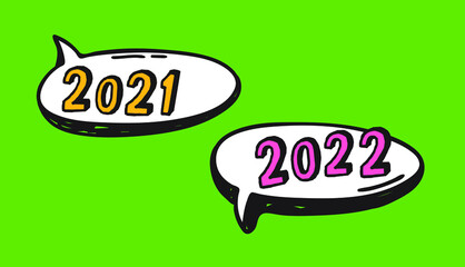 Wall Mural - Hand Drawn Speech Bubbles with Text about New Year. Vector pop art object. Doodle elements for dialog