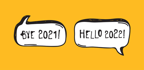 Poster - Hand Drawn Speech Bubbles with Text about New Year. Vector pop art object. Doodle elements dialog