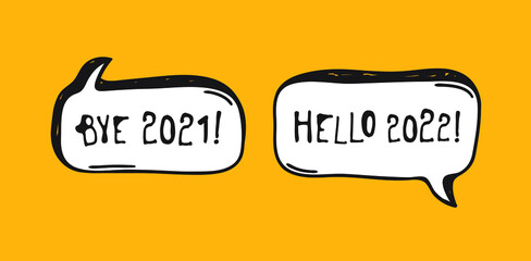 Poster - Hand Drawn Speech Bubbles with Text about New Year. Vector pop art object. Doodle elements for dialog