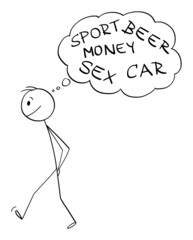 Poster - Man Walking and Thinking About, Sport, Money, Sex and Car, Vector Cartoon Stick Figure Illustration