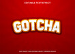 © Fuadi Alhusini - gotcha text effect with abstract and bold style use for business logo and brand