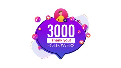 Poster - Thank you 3000 followers numbers. Flat style banner. Congratulating multicolored thanks image for net friends likes. Motion graphics