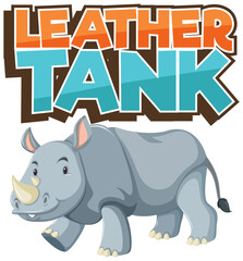 Sticker - Rhinoceros cartoon character with Leather Tank font banner isolated