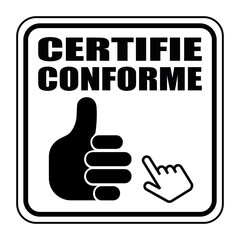 Poster - Logo certifié conforme.