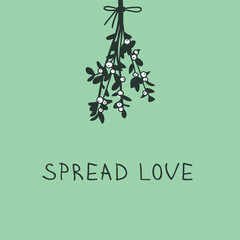 Poster - Hand drawn Christmas mistletoe on green background. Creative ink art work. Actual vector doodle drawing decorations and text