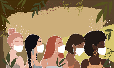 Wall Mural - Women of different races together in masks on an abstract autumn background with leaves. modern  flat illustration. isolated by layers. movement to empower women. International Women's Day.