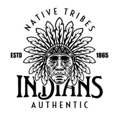 Wall Mural - Indians native american tribes vector vintage round emblem, label, badge or logo with chief head in monochrome style isolated on white background