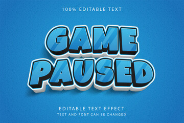 game paused,3 dimension editable text effect modern blue gradation comic game text style