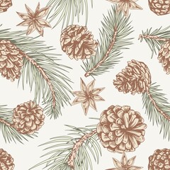 Poster - Seamless pattern with Christmas fir cones, needles and anise. Repeating background with coniferous spruce. Vintage winter texture with conifer twigs. Hand-drawn vector illustration for printing