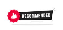 Recommend Icon With Thumb Up. Best Brend. Emblem. Recommendation Tag. Good Advice. Modern Recommend Badge. Vector