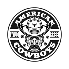 Wall Mural - Cowboys vector vintage round emblem, label, badge or logo in monochrome style isolated on white background